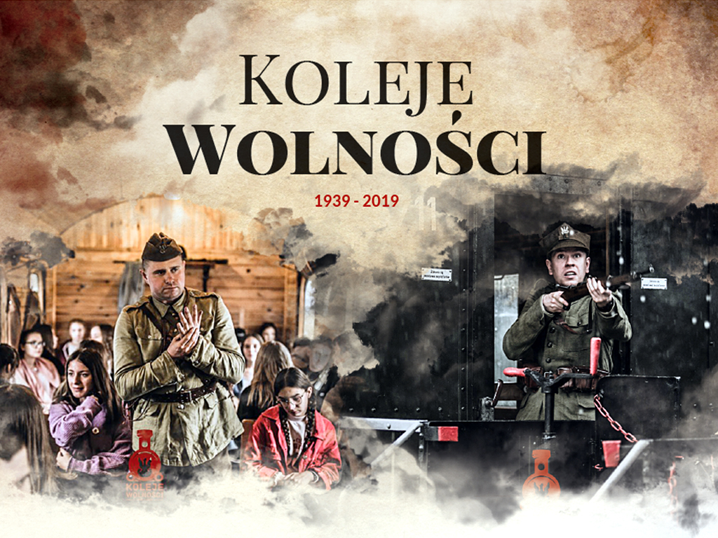 Koleje Wolności 1939-2019